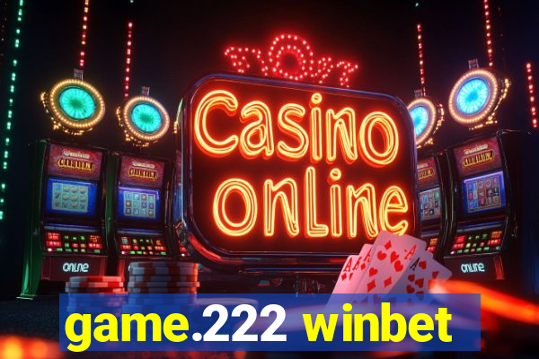 game.222 winbet